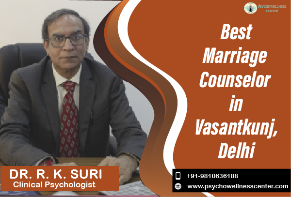 Best Marriage Counselor in Vasant Kunj Delhi